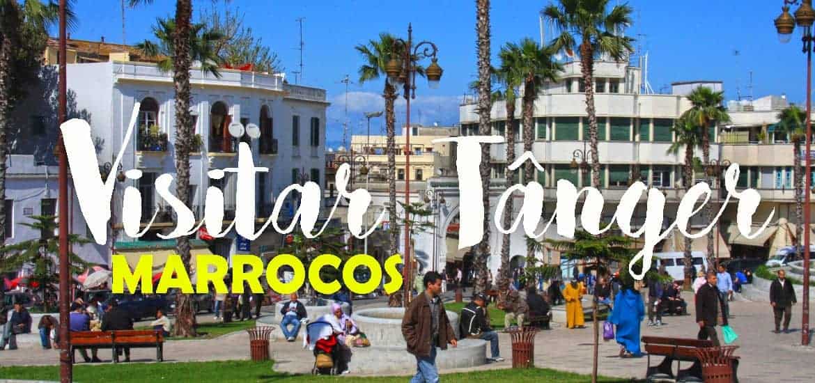 - Viajes a tanger - qué ver y hacer en Tánger durante 4 días de vacaciones